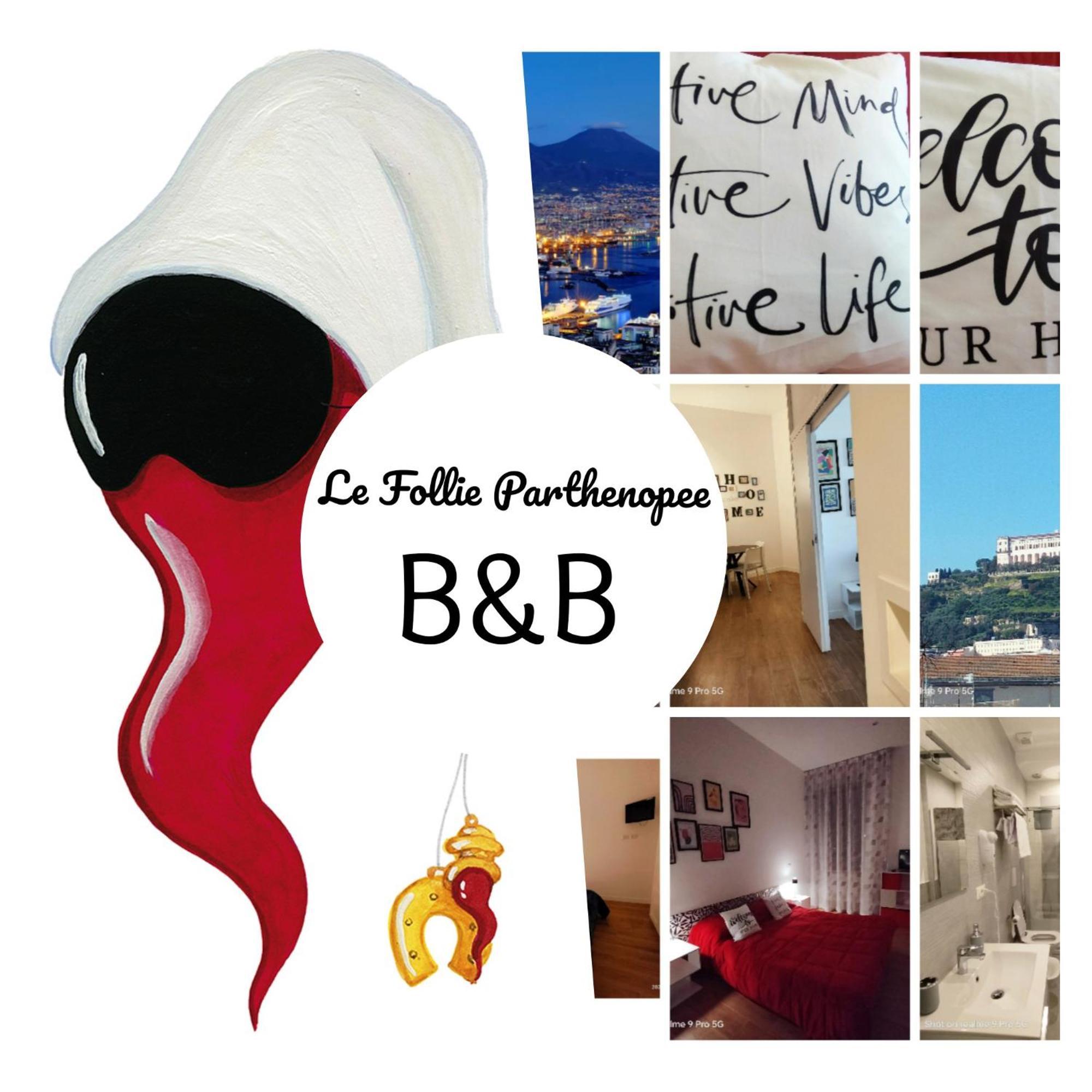 Bed and Breakfast Le Follie Parthenopee à Naples Extérieur photo